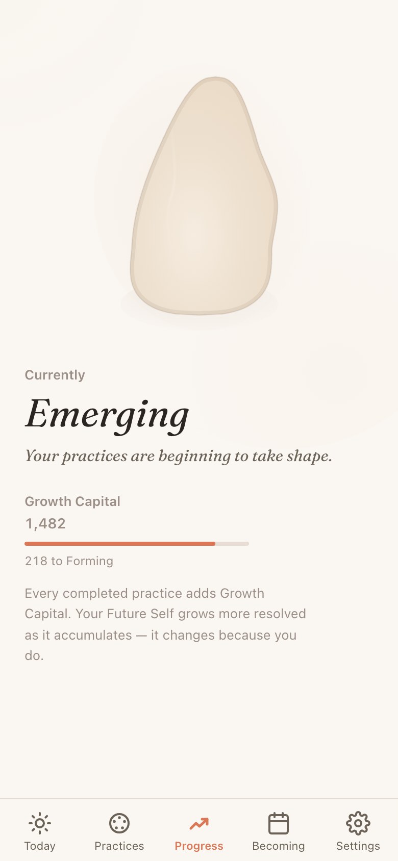 The Progress screen: the Future Self form above the word Emerging, with Growth Capital at 1,482 and a bar showing 218 to Forming.